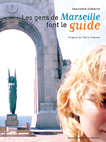 Gens Marseille guide